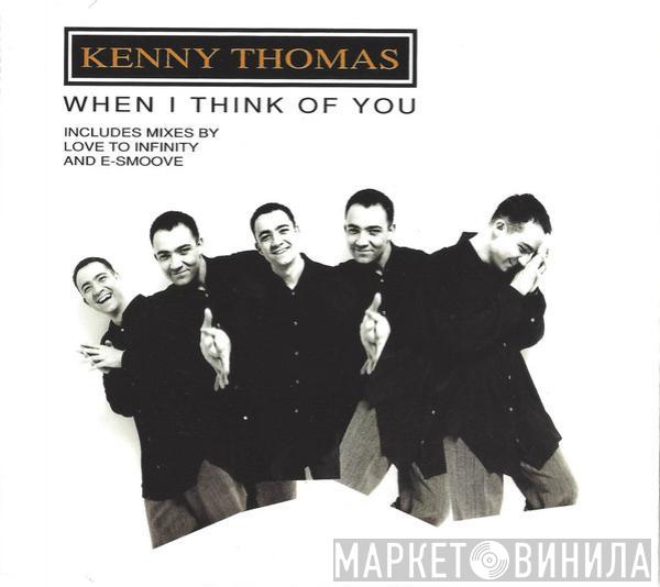  Kenny Thomas  - When I Think Of You