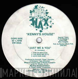 Kenny's House - Just Me & You