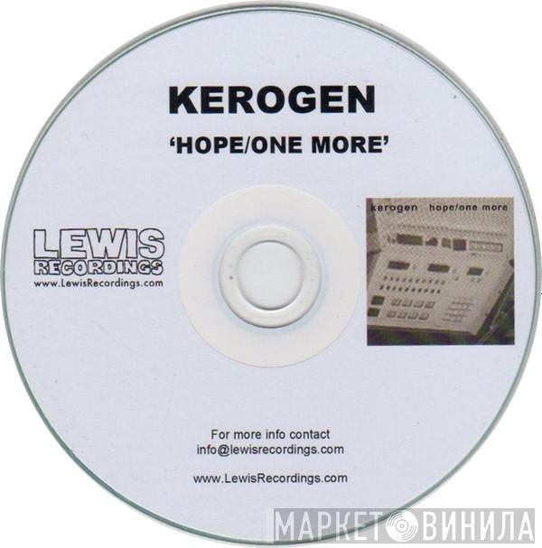 Kerogen - Hope / One More