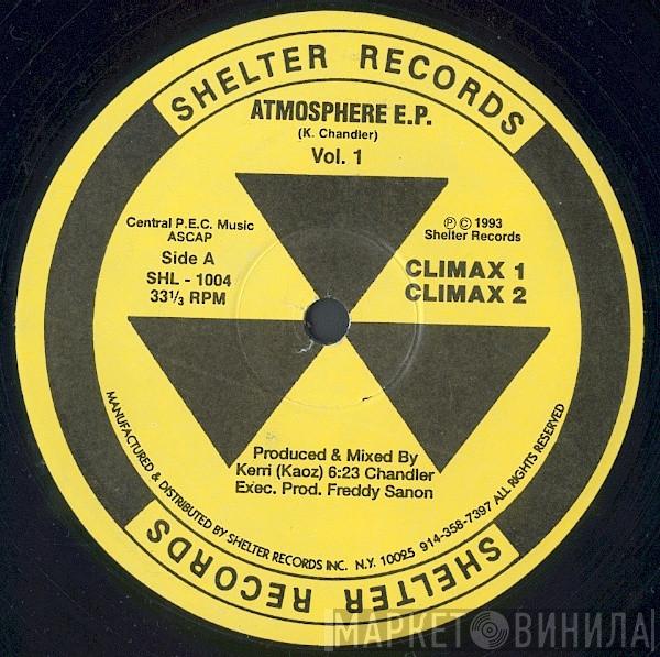 Kerri Chandler - Atmosphere E.P. Vol. 1