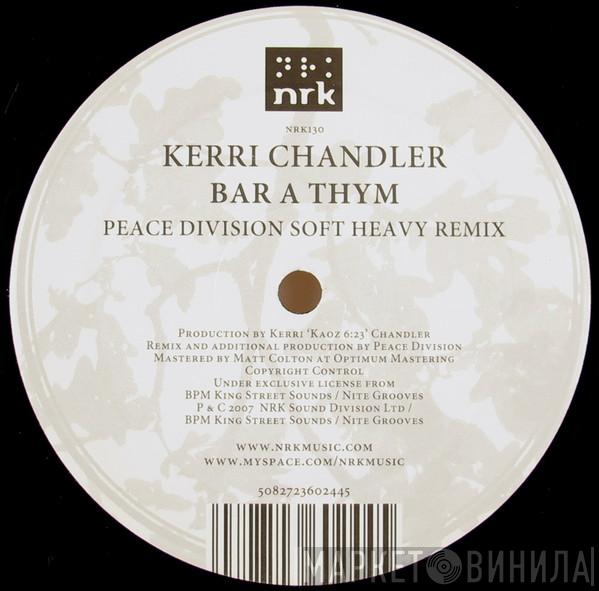 Kerri Chandler - Bar A Thym