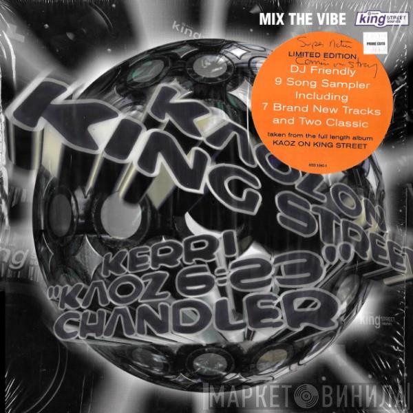 Kerri Chandler - Kaoz On King Street