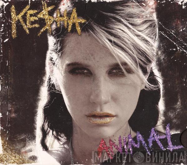 Kesha  - Animal
