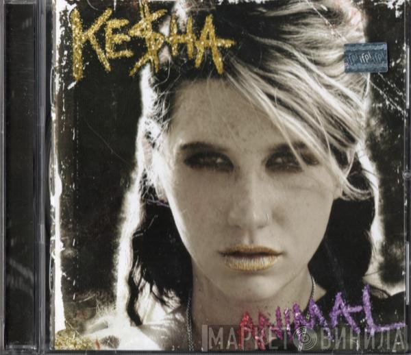  Kesha  - Animal
