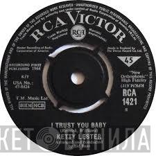 Ketty Lester - I Trust You Baby