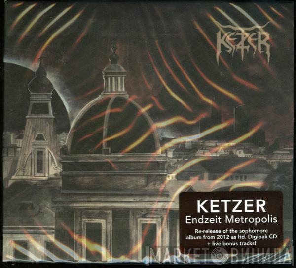 Ketzer  - Endzeit Metropolis