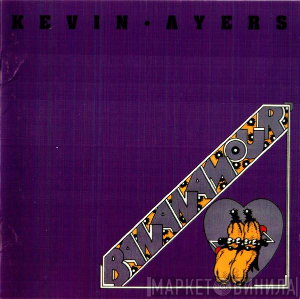 Kevin Ayers - Bananamour