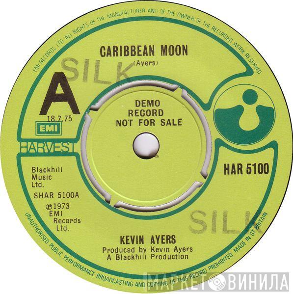 Kevin Ayers - Caribbean Moon