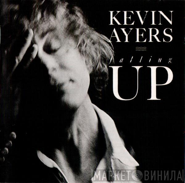  Kevin Ayers  - Falling Up