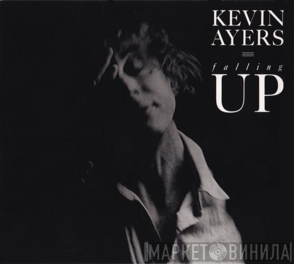 Kevin Ayers - Falling Up