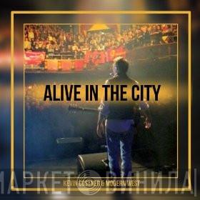  Kevin Costner & Modern West  - Alive In The City