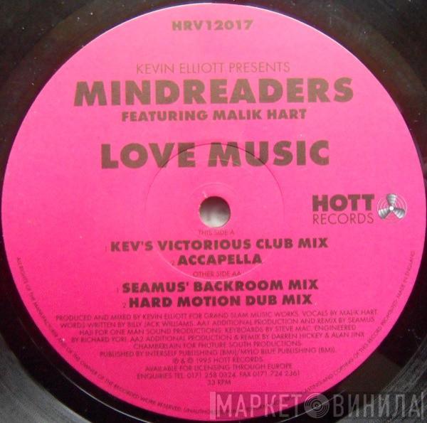 Kevin Elliott, Mind Readers, Malik Hart - Love Music