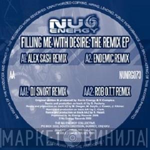 Kevin Energy, K Complex - Filling Me With Desire: The Remix EP