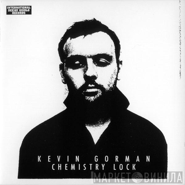 Kevin Gorman - Chemistry Lock