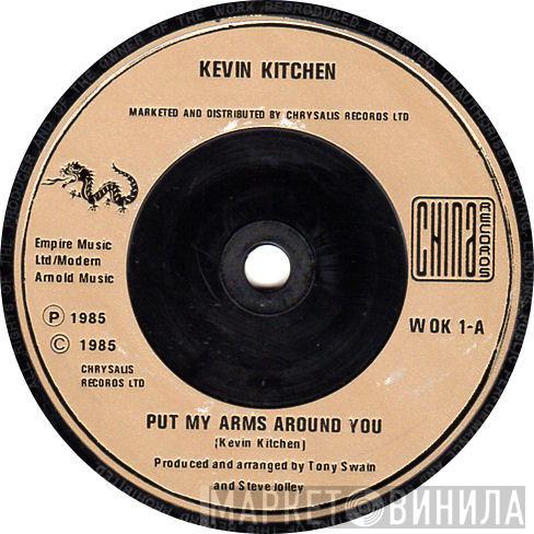 Kevin Kitchen - Put My Arms Around You