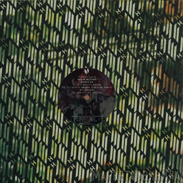 Kevin McPhee - Boris EP