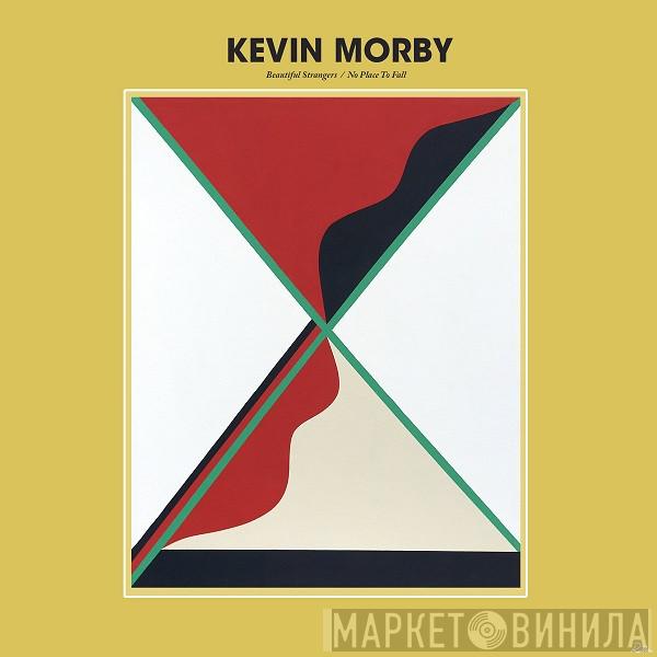  Kevin Morby  - Beautiful Strangers B/W No Place To Fall