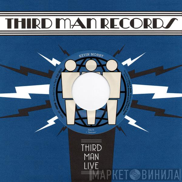  Kevin Morby  - Live At Third Man