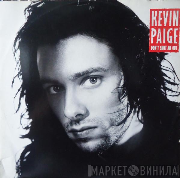  Kevin Paige  - Don't Shut Me Out