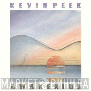  Kevin Peek  - Awakening
