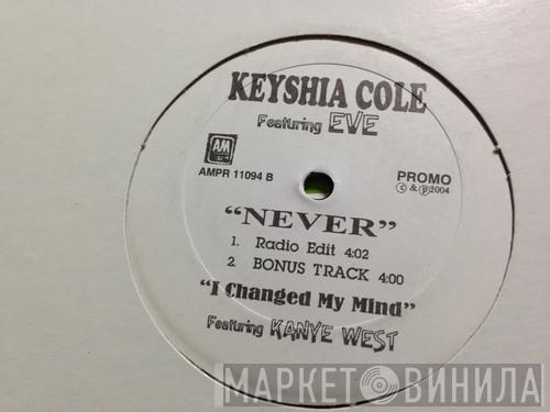  Keyshia Cole  - Never / I Changed My Mind
