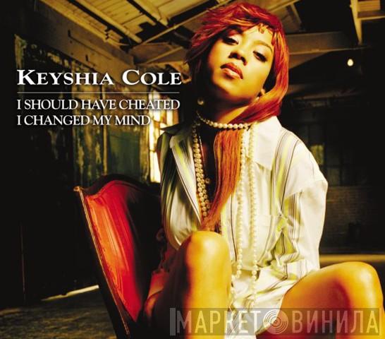 Keyshia Cole - I Should Have Cheated / I Changed My Mind