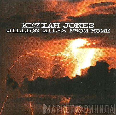  Keziah Jones  - Million Miles From Home