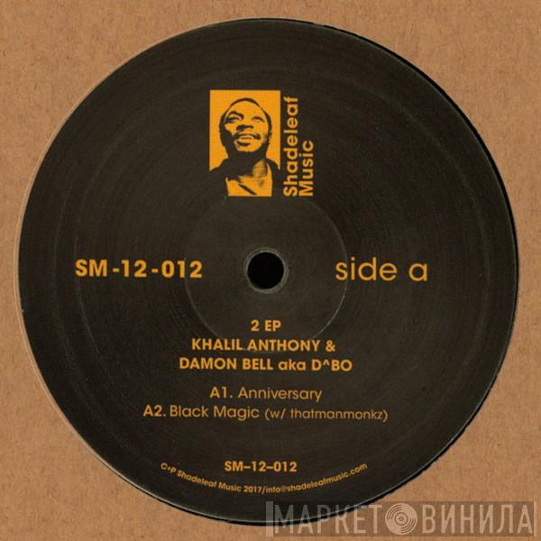 Khalil Anthony, Damon Bell - 2 EP