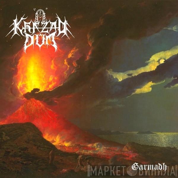 Khazad Dûm - Garmadh