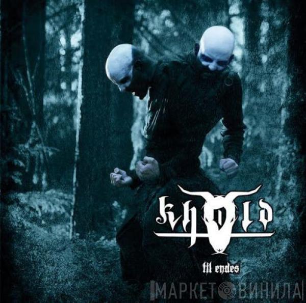 Khold - Til Endes