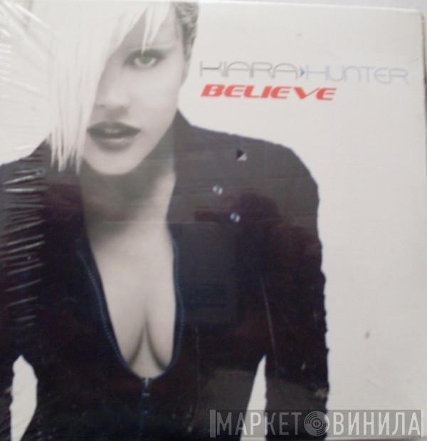  Kiara Hunter  - Believe