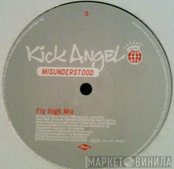 Kick Angel - Misunderstood