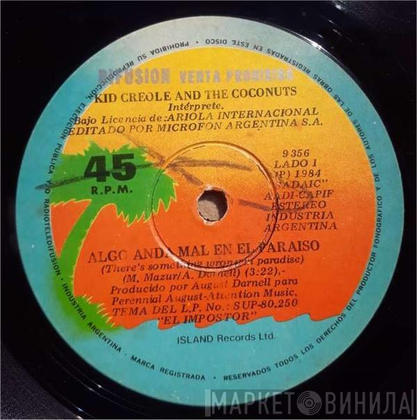  Kid Creole And The Coconuts  - Algo Anda Mal En El Paraíso / Historia Familiar