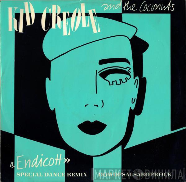 Kid Creole And The Coconuts - Endicott (Special Dance Remix)