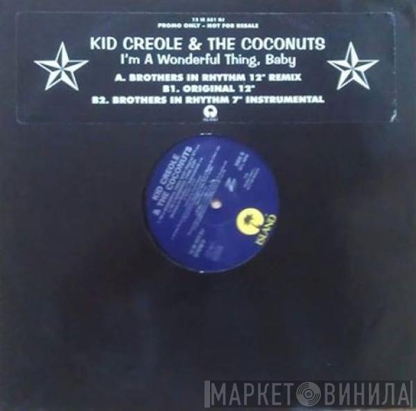  Kid Creole And The Coconuts  - I'm A Wonderful Thing, Baby (Brothers In Rhythm Remix)