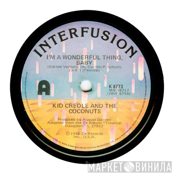  Kid Creole And The Coconuts  - I'm A Wonderful Thing, Baby