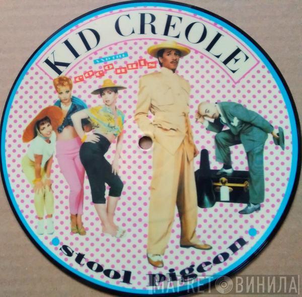 Kid Creole And The Coconuts - Stool Pigeon