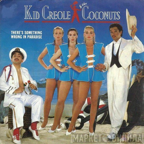  Kid Creole And The Coconuts  - There's Something Wrong In Paradise