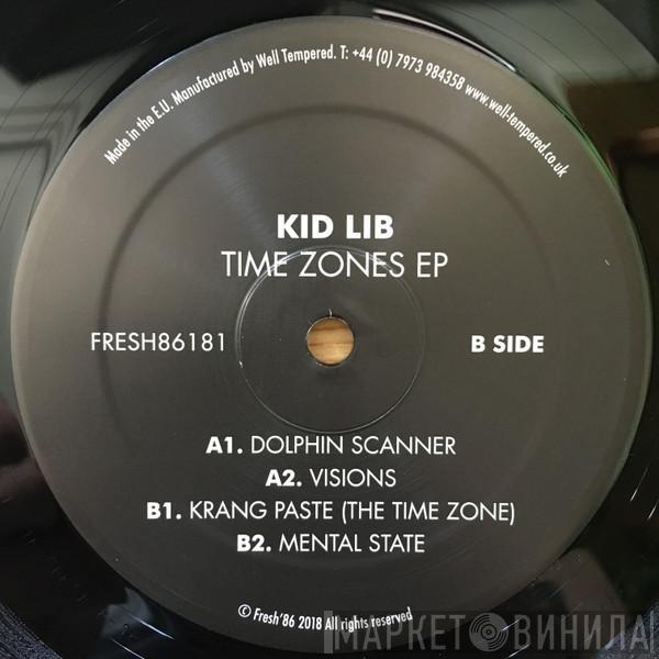 Kid Lib - Time Zones EP