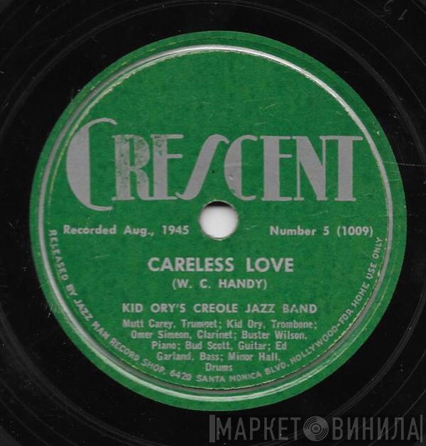  Kid Ory And His Creole Jazz Band  - Careless Love / Do What Ory Say