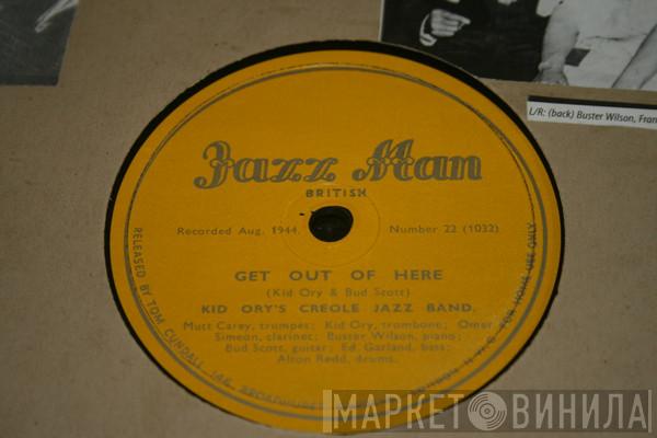 Kid Ory And His Creole Jazz Band - Get Out Of Here / Blues For Jimmie