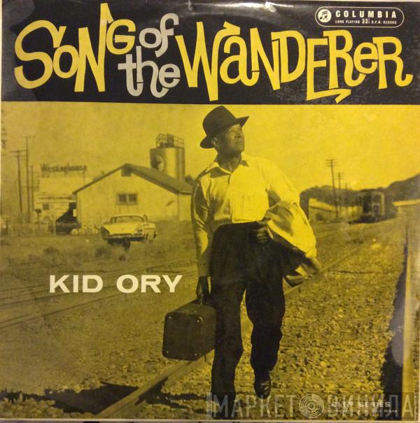 Kid Ory - Song Of The Wanderer