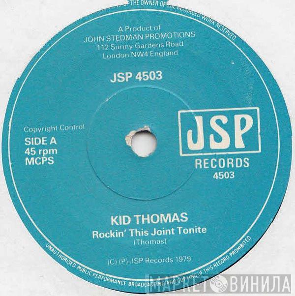 Kid Thomas - Rockin' This Joint Tonite