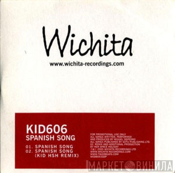 Kid606 - Spanish Song
