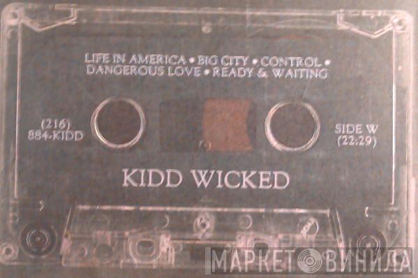  Kidd Wicked  - Kidd Wicked
