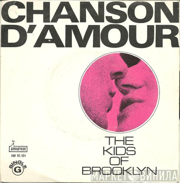 Kids of Brooklyn - Chanson D'Amour