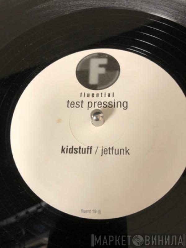 Kidstuff - Jetfunk EP