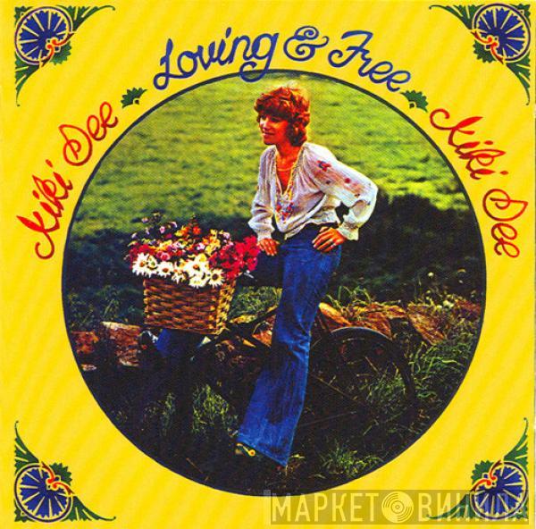  Kiki Dee  - Loving & Free
