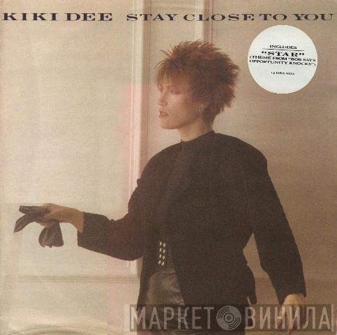Kiki Dee - Stay Close To You