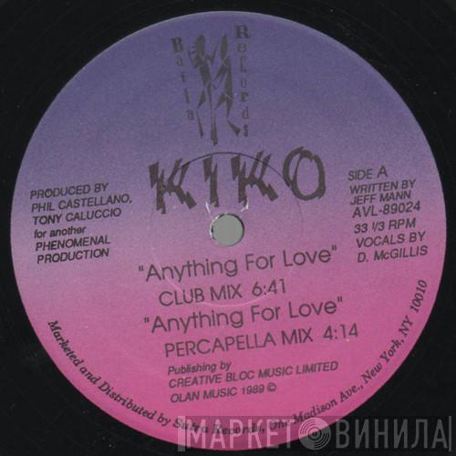 Kiko  - Anything For Love